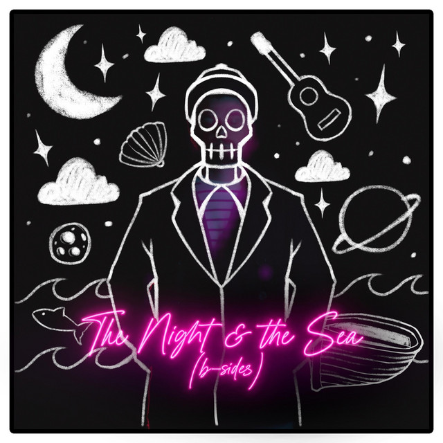 The Night & the Sea (b-Sides) cover