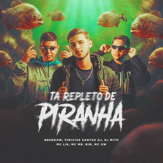 Ta Repleto de Piranha