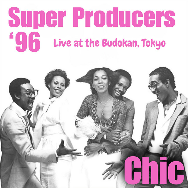 Super Producers 96 (Chic Live at the Budokan : Bernard Edwards Final Performance) cover art
