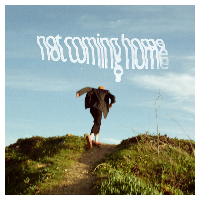Not Coming Home cover art