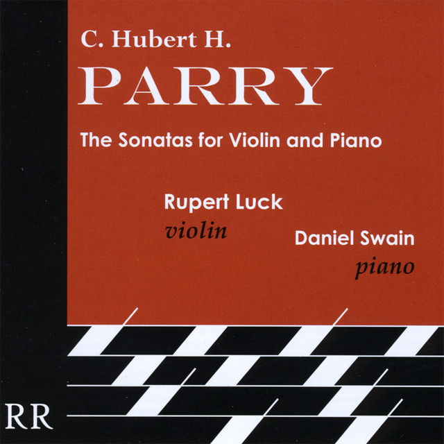 C. Hubert H. Parry: The Sonatas for Violin and Piano cover art