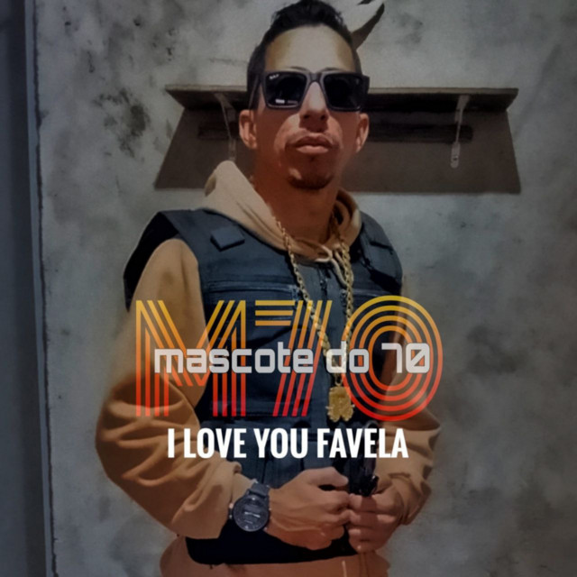 I Love You Favela