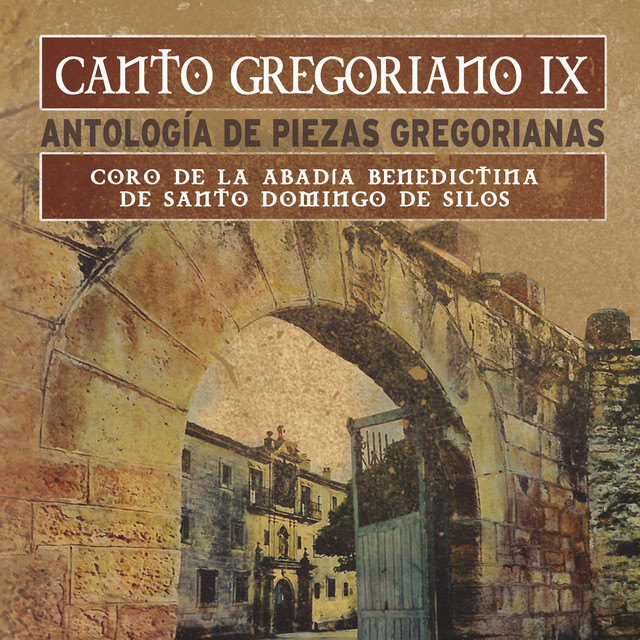 Canto Gregoriano IX Antología de Piezas Gregorianas cover art