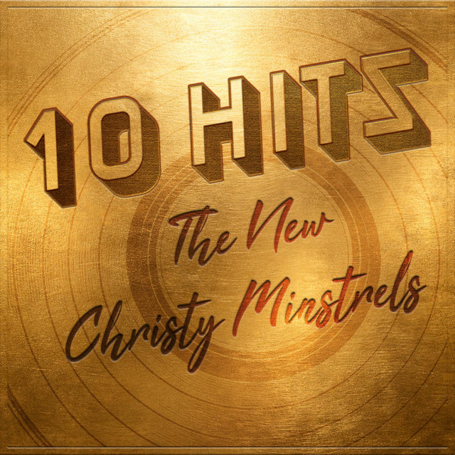 10 Hits of The New Christy Minstrels