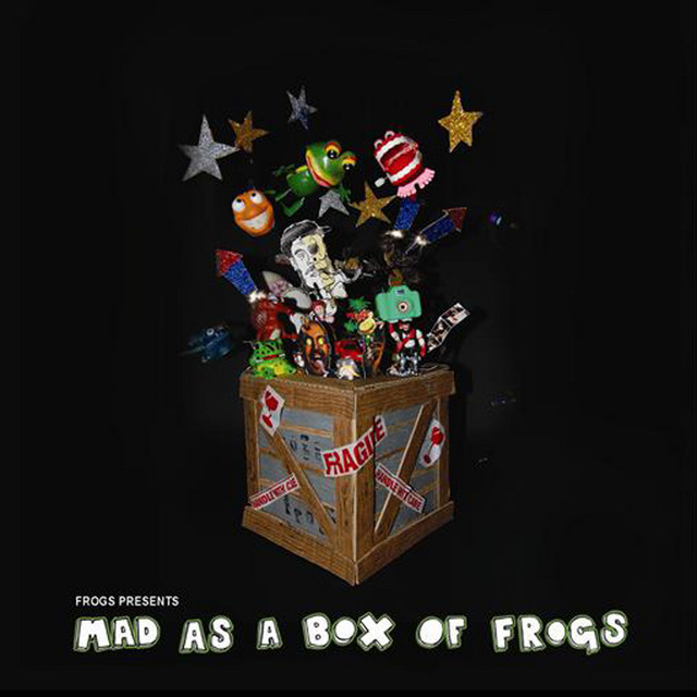 Mad As A Box of Frogs cover art