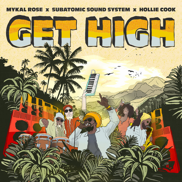 Get High - Single by Subatomic Sound System | Spotify
