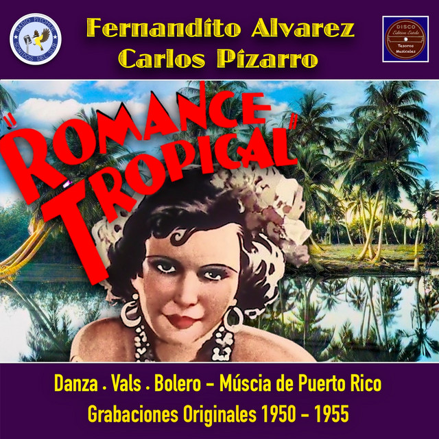 Romance Tropical: Música de Puerto Rico