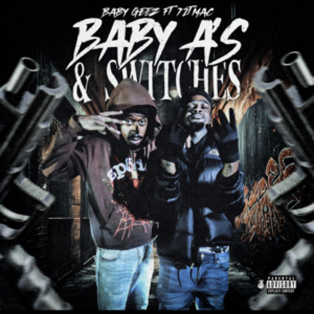 Baby A's & Switches - Single by Baby Geez | Spotify
