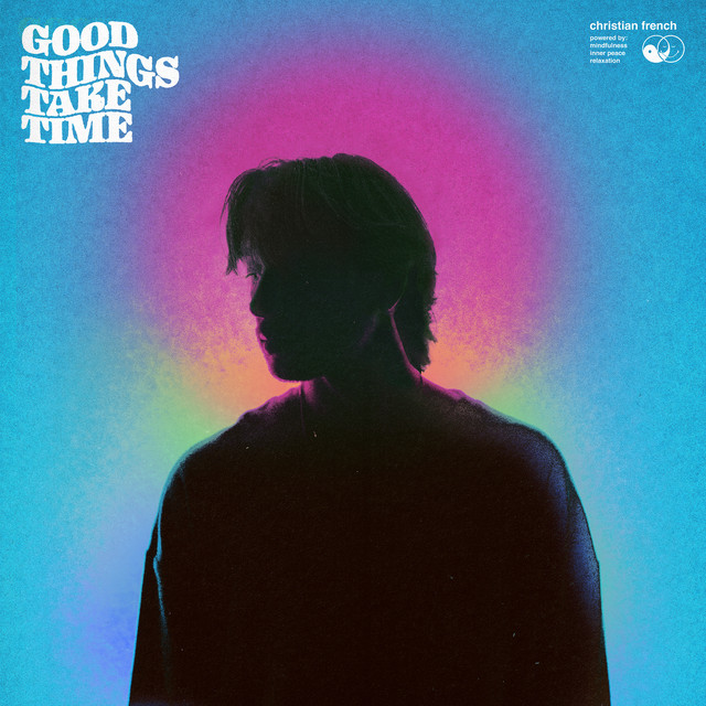 good things take time cover art