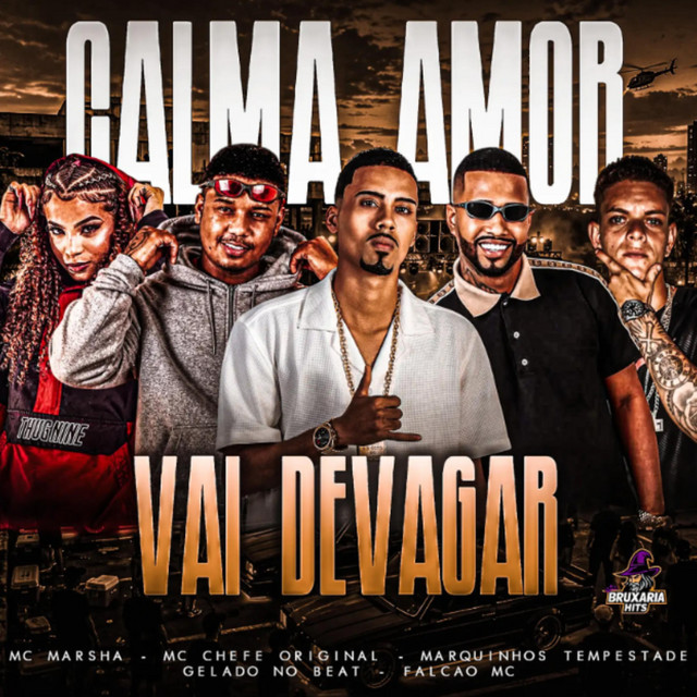 Calma Amor Vai Devagar