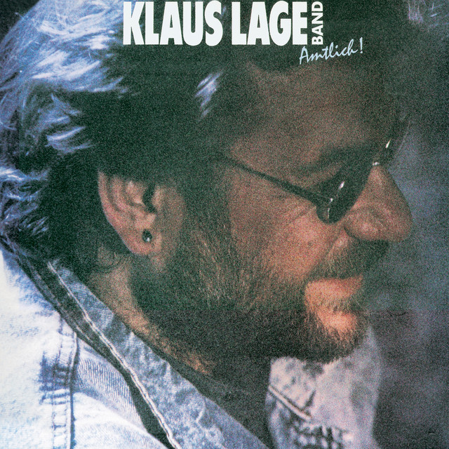 Amtlich! (Remastered) by Klaus Lage