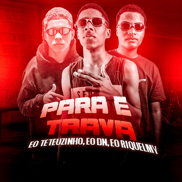 Para e Trava