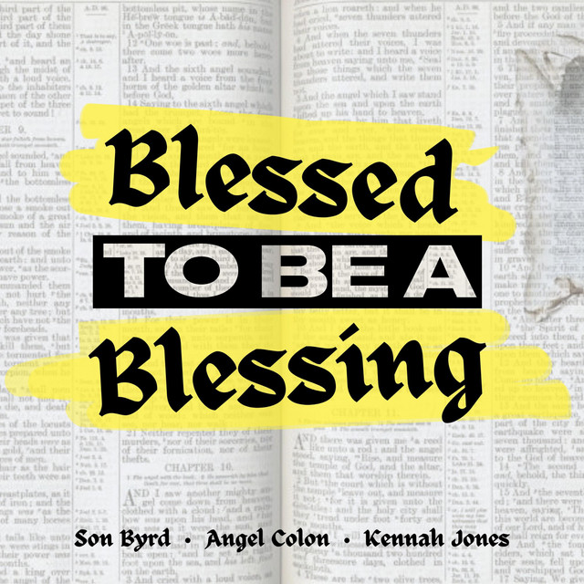 Blessed To Be A Blessing