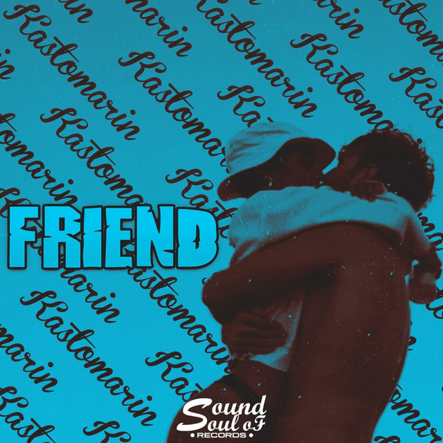 Friend - Radio Edit