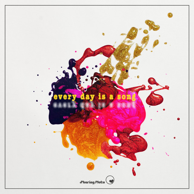 Every Day Is A Song cover art