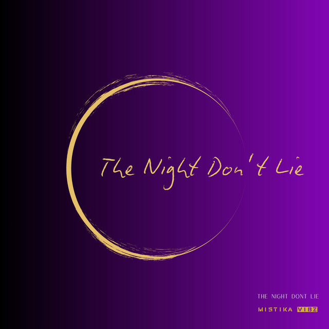 The Night don't Lie