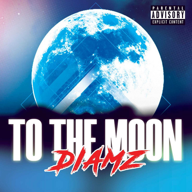 To the Moon - Single by Diamz | Spotify