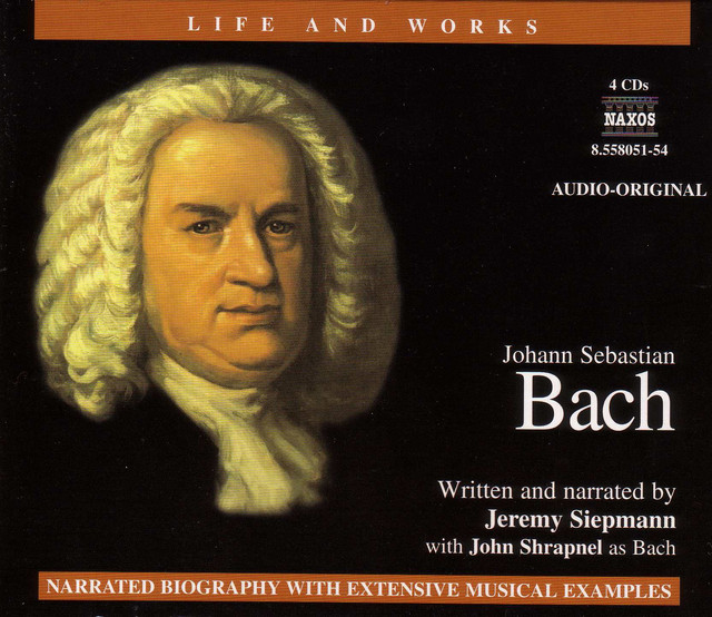 Life and Works: Bach, J.S. - Audiobook by Jeremy Siepmann | Spotify