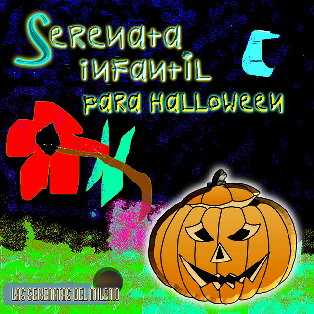 Las Serenatas del Milenio: Serenata Infantil para Halloween