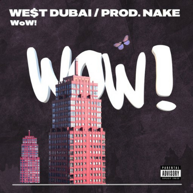 Wow by WEST DUBAI