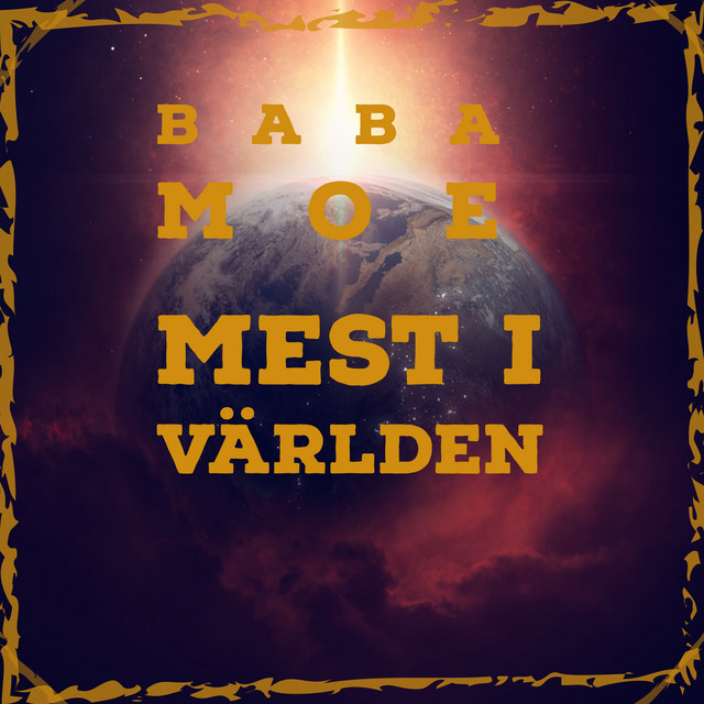 Mest i världen