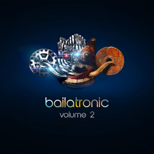 Bailatronic, Vol. 2 cover art