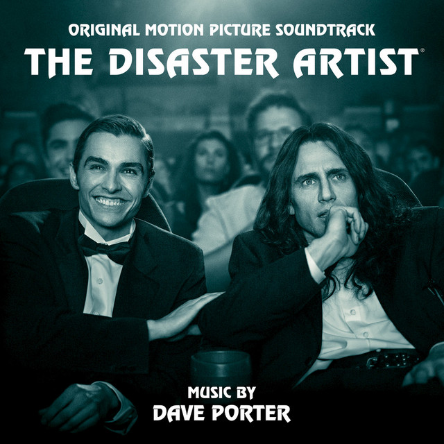 The Disaster Artist: Original Motion Picture Soundtrack - Album by