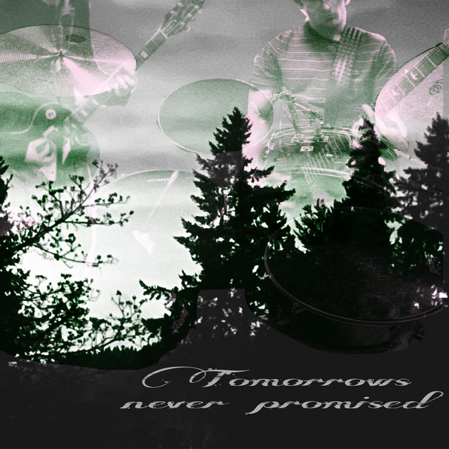 Tomorrows Never Promised cover art