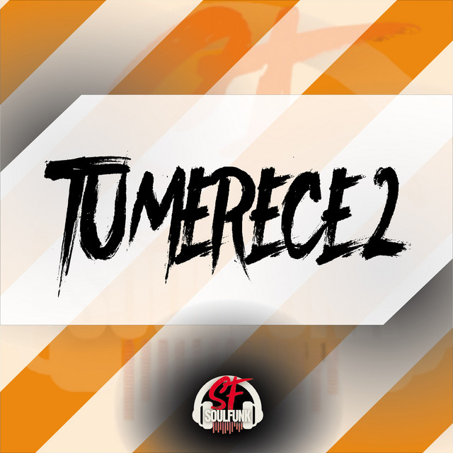 Tu Merece 2