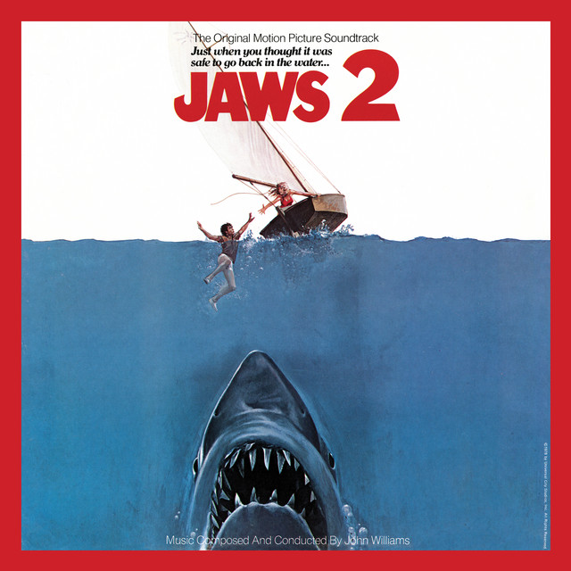 Jaws 2 (2026 Mix) ‑「アルバム」by ジョン・ウィリアムズ | Spotify