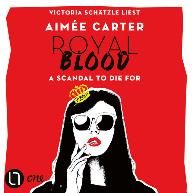 Royal Blood [A Scandal To Die For (Ungekürzt)] cover art