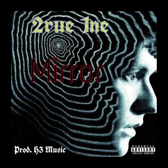 Mirror - Single by 2rue 1ne | Spotify