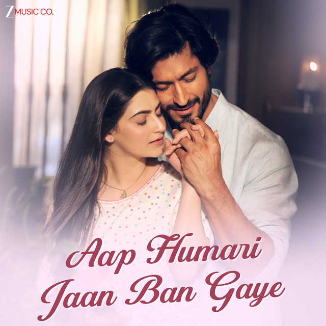 Aap Humari Jaan Ban Gaye
