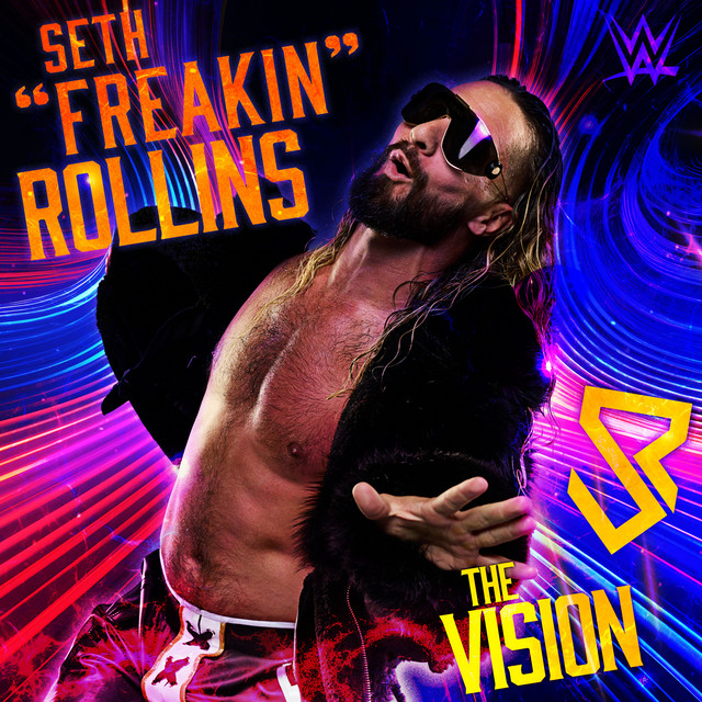WWE: The Vision (Seth "Freakin" Rollins) cover art