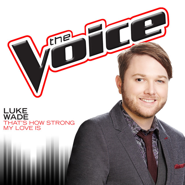 That’s How Strong My Love Is (The Voice Performance) cover