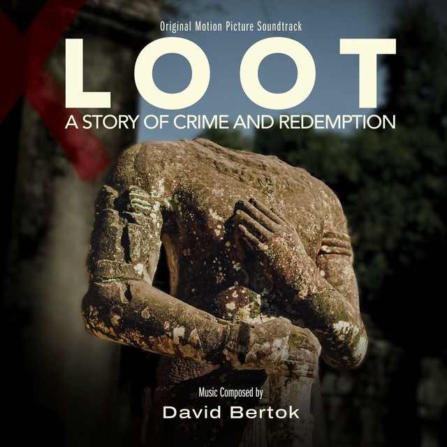 LOOT - A Story of Crime and Redemption (Original Motion Picture Soundtrack) cover