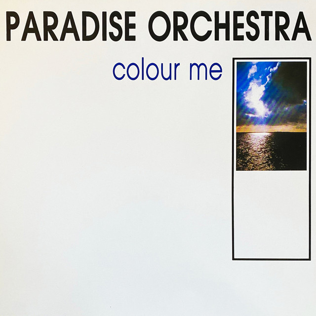 Colour Me - 70'S Classic Mix - song and lyrics by Paradise Orchestra ...