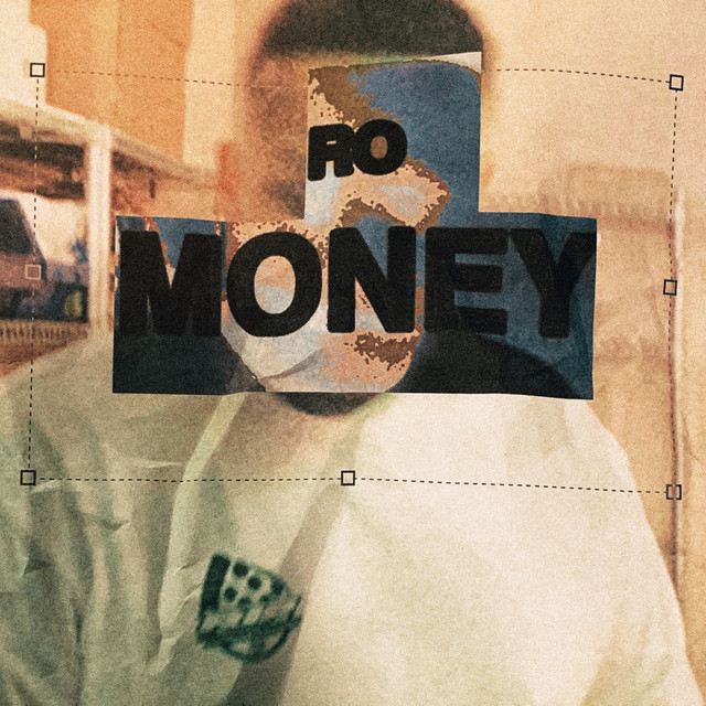 Money - Single by RO. | Spotify