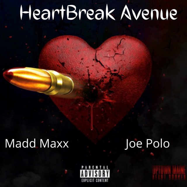 Heartbreak Avenue - Single by Madd Maxx | Spotify