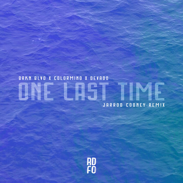 One Last Time (Jarrod Cooney Remix)