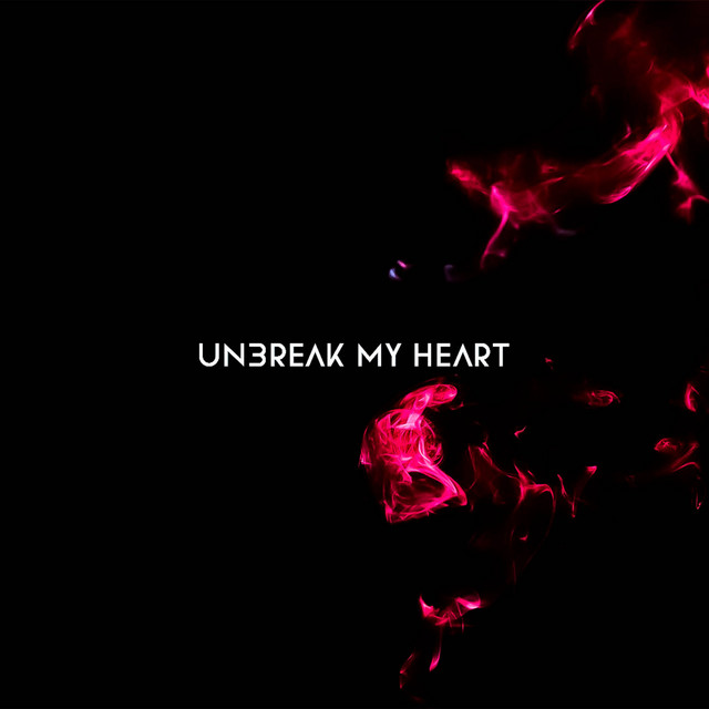 Unbreak My Heart - With Braxton