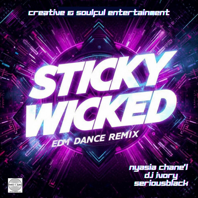 Sticky Wicked (EDM-Dance Remix)