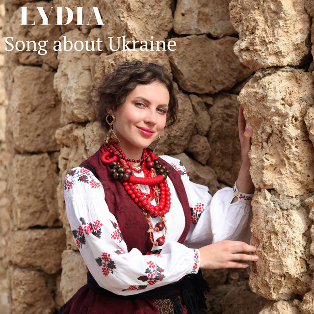 Song about Ukraine - Single by LYDIA | Spotify