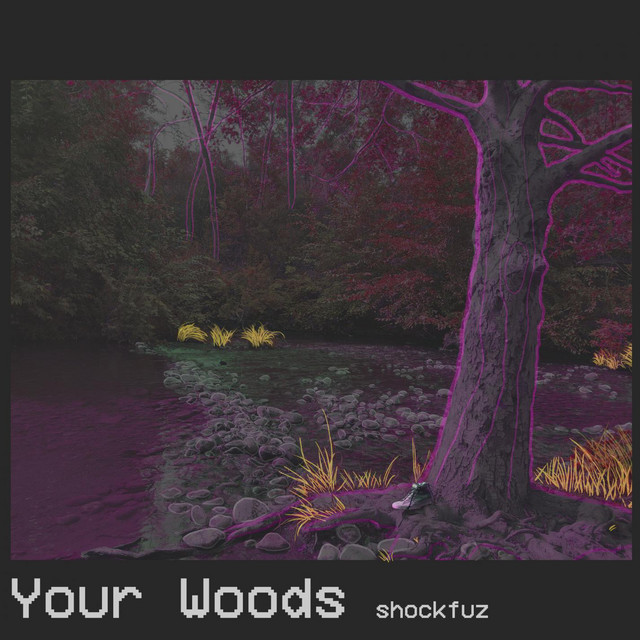 Your Woods cover art