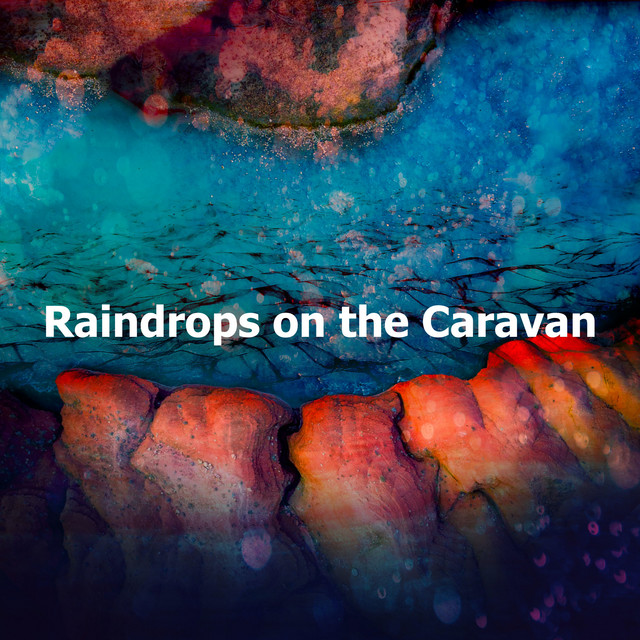 Raindrops on the Caravan cover art
