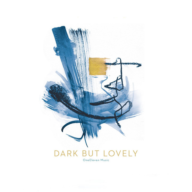 Dark But Lovely (Live) cover