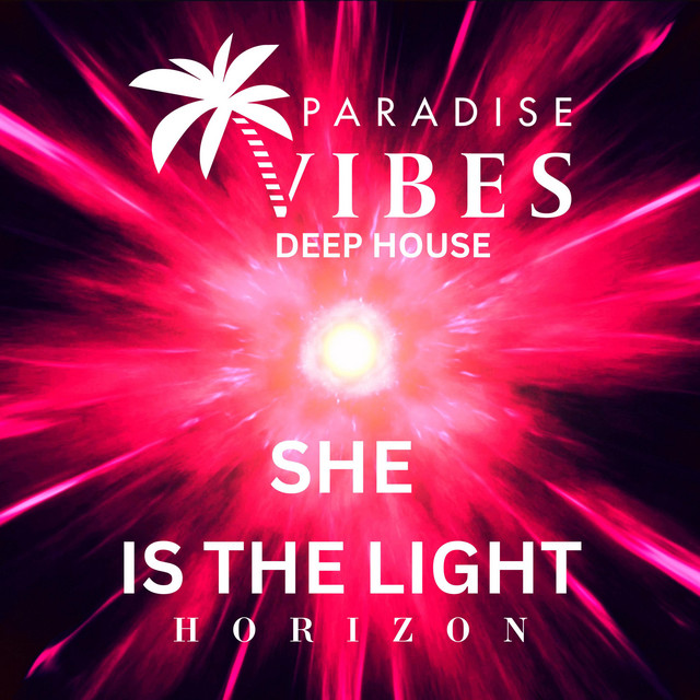 SHE IS THE LIGHT (Deep House) cover art