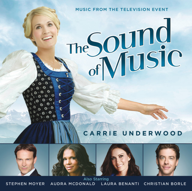 The Sound of Music (Music from the Television Special) (feat. Carrie Underwood) cover art