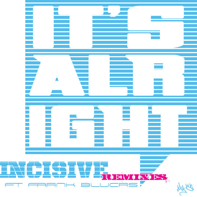 It's Alright - Remixes cover art