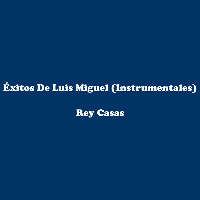 Éxitos De Luis Miguel (Instrumentales) cover art
